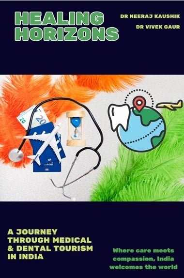 A Journey through Medical & Dental Tourism in India