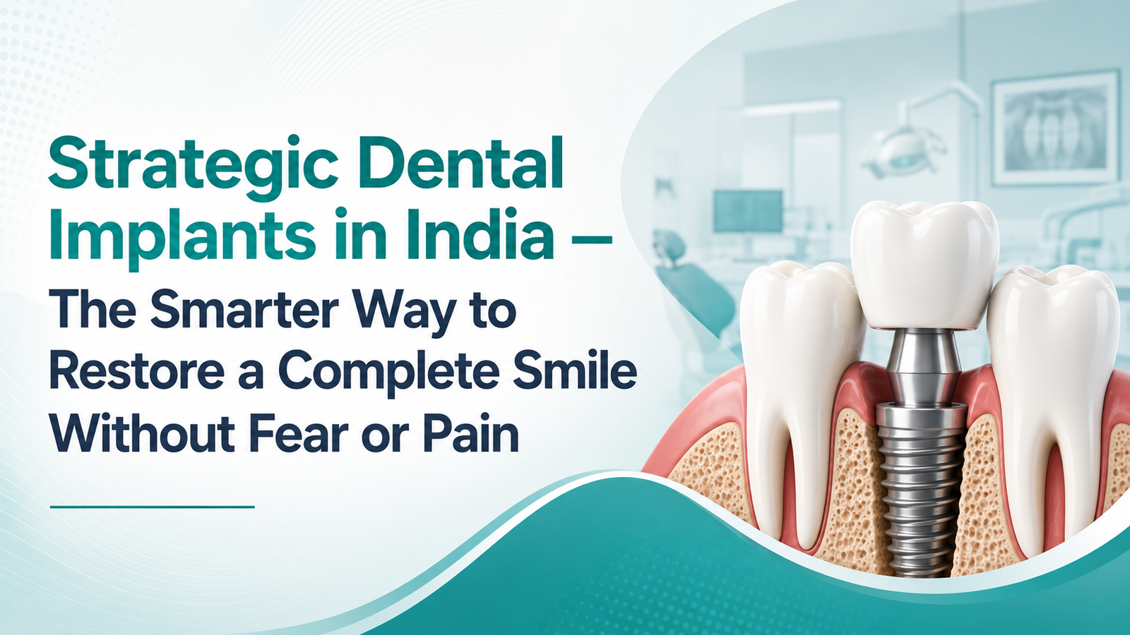 Best Strategic Dental Implants in India